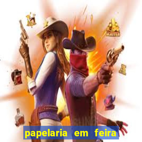 papelaria em feira de santana